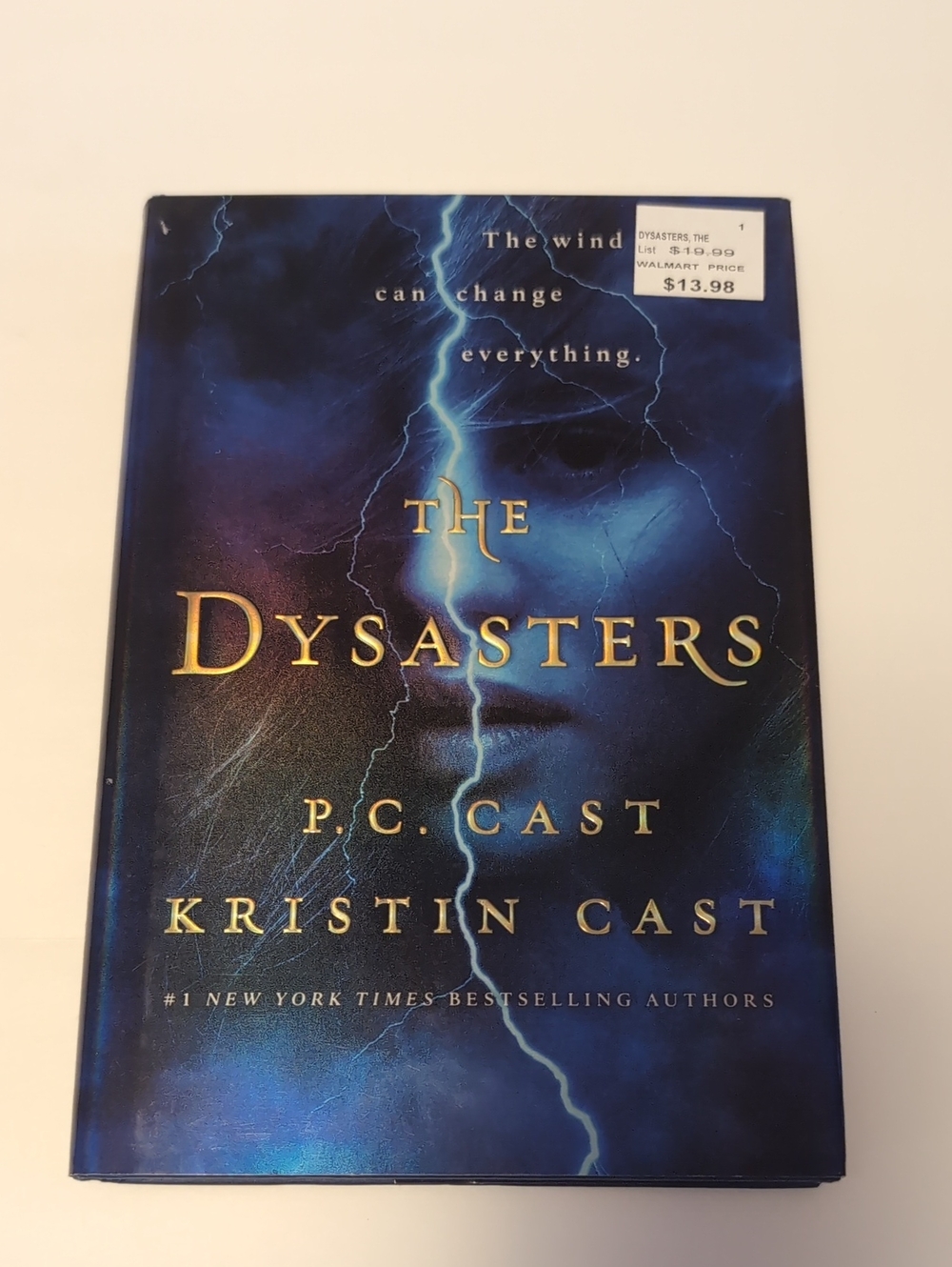 The Dysasters by P.C. Cast & Kristin Cast - Blue Hardcover